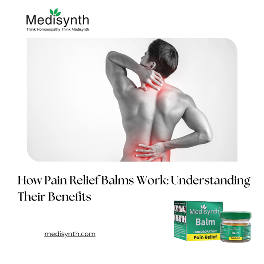 How Pain Relief Balms Work: Understanding Their Benefits