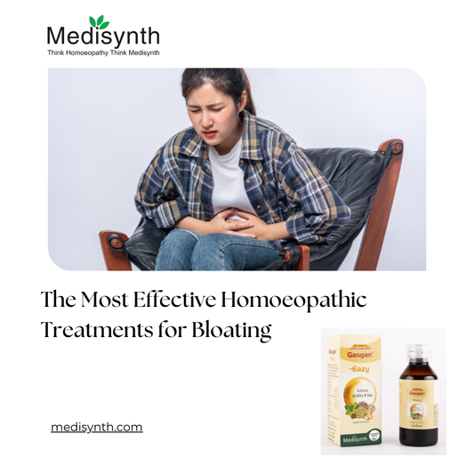 The Most Effective Homoeopathic Treatments for Bloating