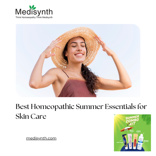 Best Homeopathic Summer Essentials for Skin Care