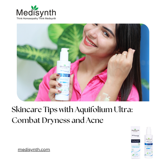 Skincare Tips with Aquifolium Ultra: Combat Dryness and Acne