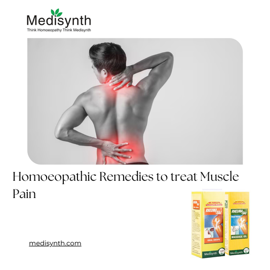 Homoeopathic Remedies to treat Muscle Pain