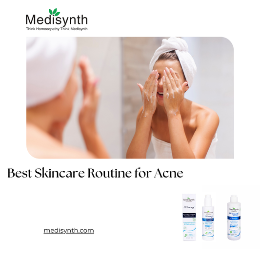 Best Skincare Routine for Acne