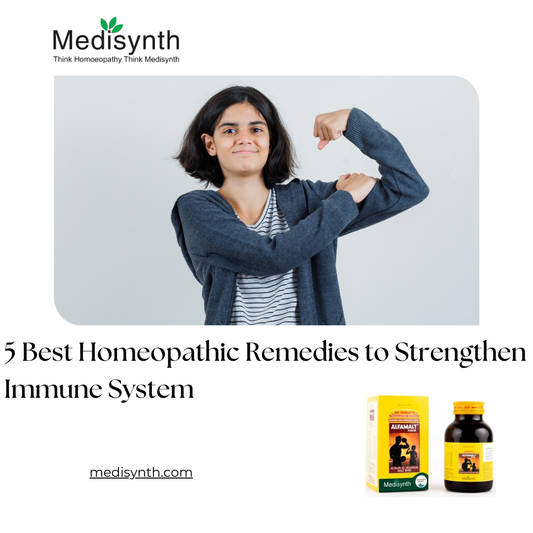 5 Best Homeopathic Remedies to Strengthen Immune System