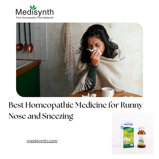 Best Homeopathic Medicine for Runny Nose and Sneezing